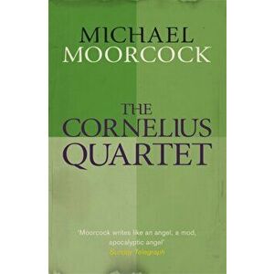 Cornelius Quartet, Paperback - Michael Moorcock imagine