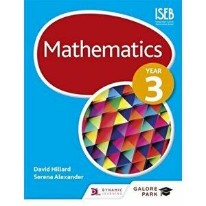 Mathematics Year 3, Paperback - Serena Alexander imagine