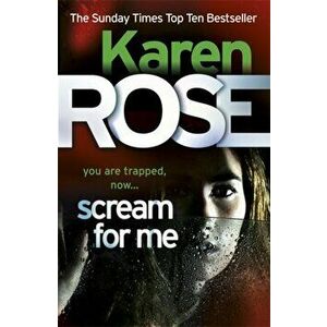 Scream For Me (The Philadelphia/Atlanta Series Book 2), Paperback - Karen Rose imagine