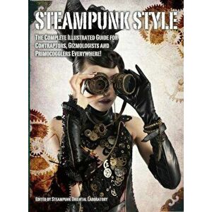 Steampunk Style, Paperback - *** imagine