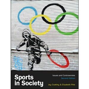 Sports in Society, Paperback - Elizabeth Pike imagine