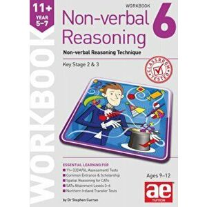11+ Non-verbal Reasoning Year 5-7 Workbook 6. Non-verbal Reasoning Technique, Paperback - Natalie Knowles imagine