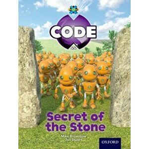 Project X Code: Wonders of the World Secrets of the Stone, Paperback - Marilyn Joyce imagine