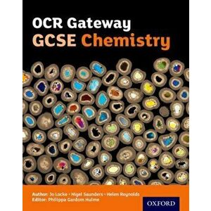 OCR Gateway GCSE Chemistry Student Book, Paperback - Nigel Saunders imagine