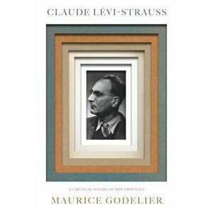 Levi-Strauss, Hardback - Maurice Godelier imagine