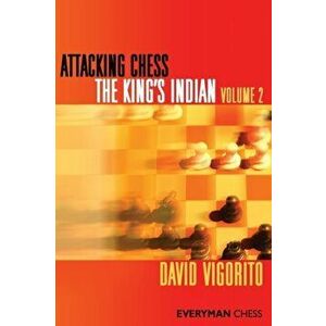 Attacking Chess: The King's Indian, Paperback - David Vigorito imagine