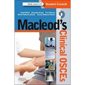 Macleod's Clinical OSCEs, Paperback - Serena Tolhurst-Cleaver imagine