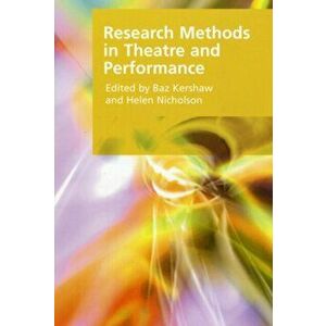 Research Methods in Theatre and Performance, Paperback - *** imagine