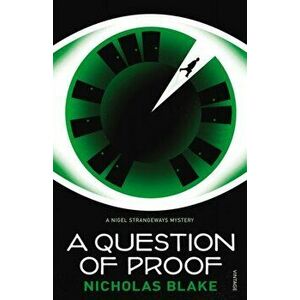 Question of Proof, Paperback - Nicholas Blake imagine