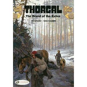 Thorgal Vol.12: the Brand of the Exiles, Paperback - Jean van Hamme imagine