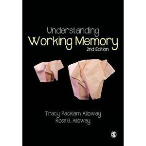 Understanding Working Memory, Paperback - Ross G. Alloway imagine