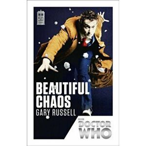 Doctor Who: Beautiful Chaos. 50th Anniversary Edition, Paperback - Gary Russell imagine