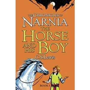 Horse and His Boy, Paperback - C. S. Lewis imagine