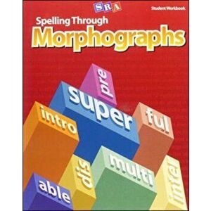 Spelling Through Morphographs, Student Workbook, Paperback - *** imagine