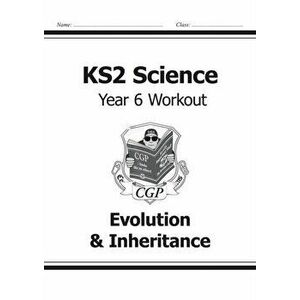KS2 Science Year Six Workout: Evolution & Inheritance, Paperback - *** imagine