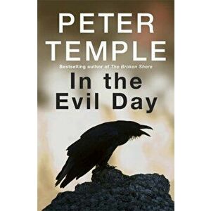 In the Evil Day, Paperback - Peter Temple imagine