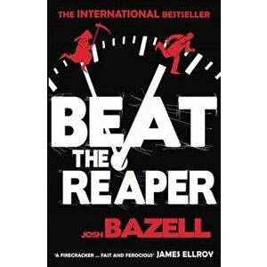 Beat The Reaper, Paperback - Josh Bazell imagine