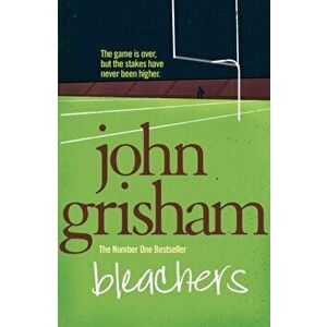 Bleachers, Paperback - John Grisham imagine