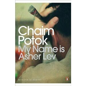 My Name is Asher Lev, Paperback - Chaim Potok imagine