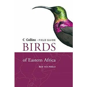 Birds of Eastern Africa, Paperback - Ber van Perlo imagine