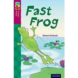 Oxford Reading Tree TreeTops Fiction: Level 10 More Pack B: Fast Frog, Paperback - Simon Puttock imagine