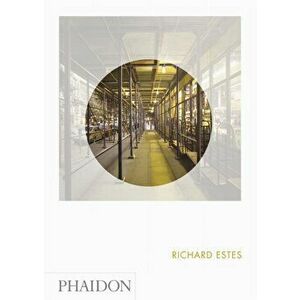 Richard Estes. Phaidon Focus, Hardback - Linda Chase imagine