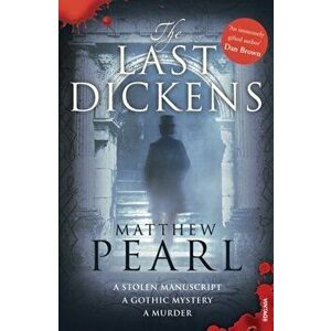 Last Dickens, Paperback - Matthew Pearl imagine