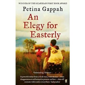 Elegy for Easterly, Paperback - Petina Gappah imagine