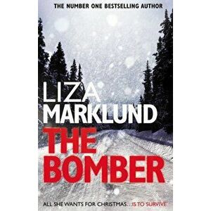 Bomber, Paperback - Liza Marklund imagine