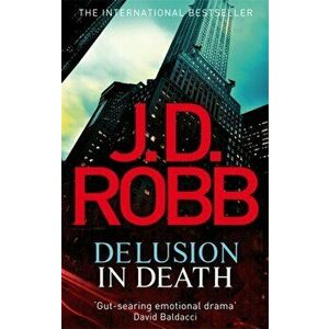 Delusion in Death, Paperback - J. D. Robb imagine