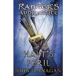 Halt's Peril (Ranger's Apprentice Book 9), Paperback - John Flanagan imagine