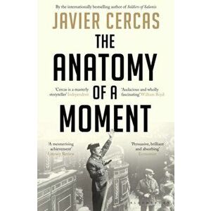 Anatomy of a Moment, Paperback - Javier Cercas imagine
