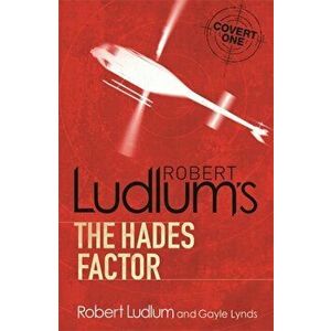 Hades Factor, Paperback - Robert Ludlum imagine