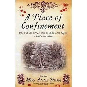 Place of Confinement. The irresistible historical whodunnit, Paperback - Anna Dean imagine