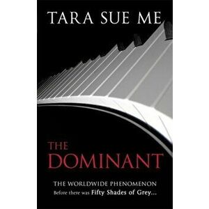 Dominant: Submissive 2, Paperback - Tara Sue Me imagine