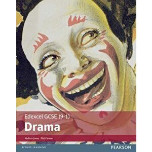 Edexcel GCSE (9-1) Drama Student Book, Paperback - Phil Cleaves imagine