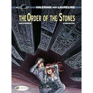 Valerian Vol. 20 - The Order of the Stones, Paperback - Pierre Christin imagine