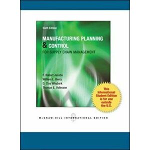 Manufacturing Planning and Control for Supply Chain Management, Paperback - Thomas E. Vollmann imagine
