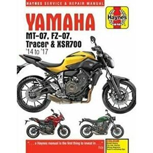 Yamaha MT-07 (Fz-07), Tracer & XSR700 Service and Repair Manual. (2014 - 2017), Paperback - Matthew Coombes imagine