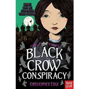 Black Crow Conspiracy, Paperback - Christopher Edge imagine