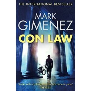 Con Law, Paperback - Mark Gimenez imagine
