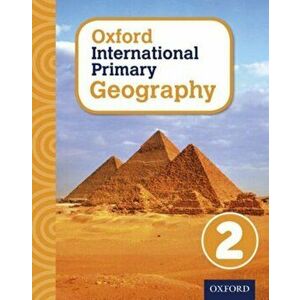 Oxford International Primary Geography: Student Book 2, Paperback - Terry Jennings imagine
