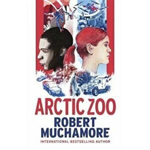 Arctic Zoo, Hardback - Robert Muchamore imagine