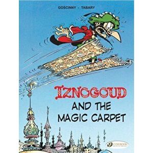 Iznogoud Vol.6: Iznogoud and the Magic Carpet, Paperback - *** imagine