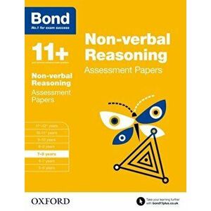 Bond 11+: Non-verbal Reasoning: Assessment Papers. 7-8 years, Paperback - *** imagine