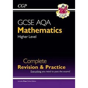 GCSE Maths AQA Complete Revision & Practice: Higher - Grade 9-1 Course (with Online Edition), Paperback - *** imagine
