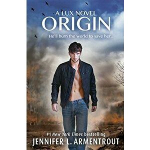 Origin (Lux - Book Four), Paperback - Jennifer L. Armentrout imagine