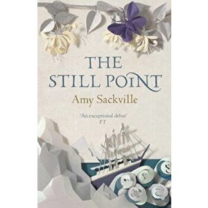Still Point, Paperback - Amy Sackville imagine
