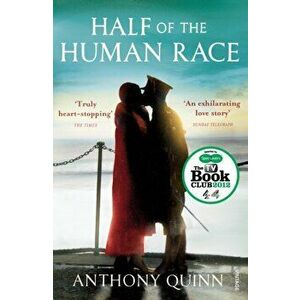Half of the Human Race, Paperback - Anthony Quinn imagine