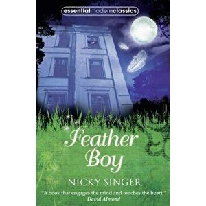 Feather Boy, Paperback - Nicky Singer imagine
